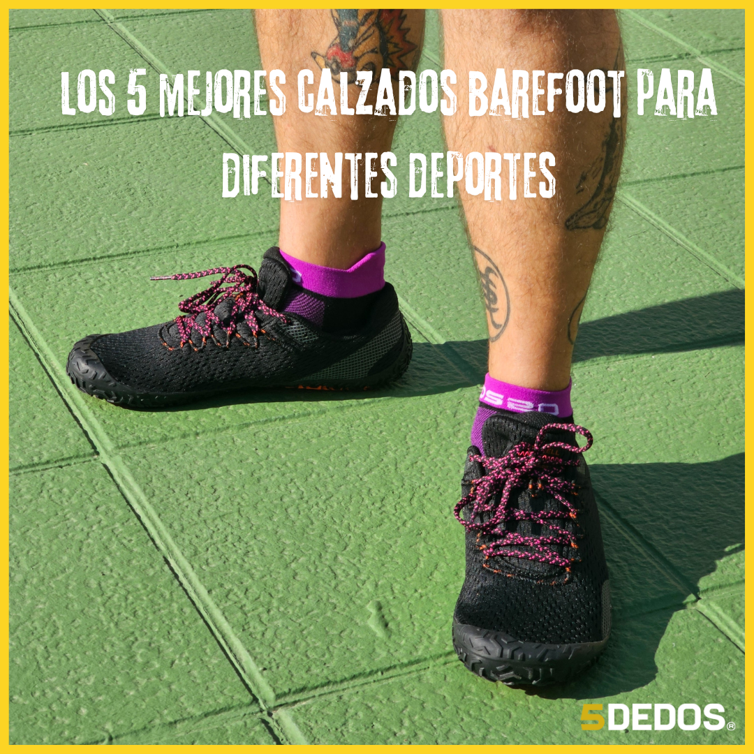 Calzado deportivo barefoot. 5 modelos según tu deporte.